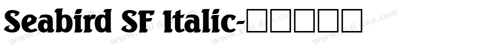 Seabird SF Italic字体转换